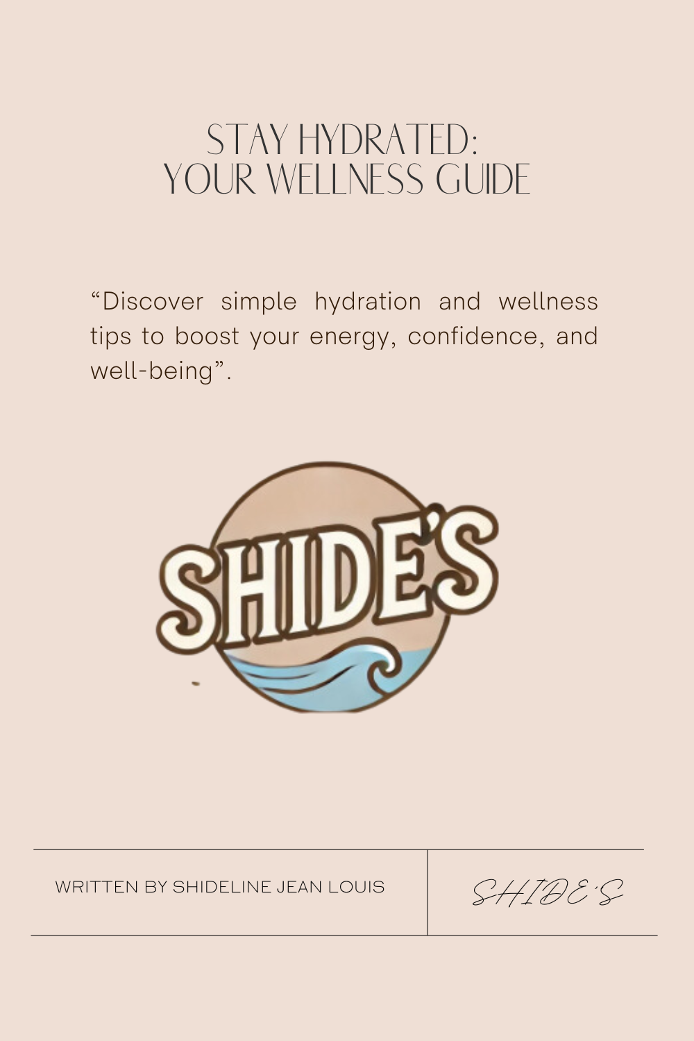 Stay hydrated: Your Wellness Guide
